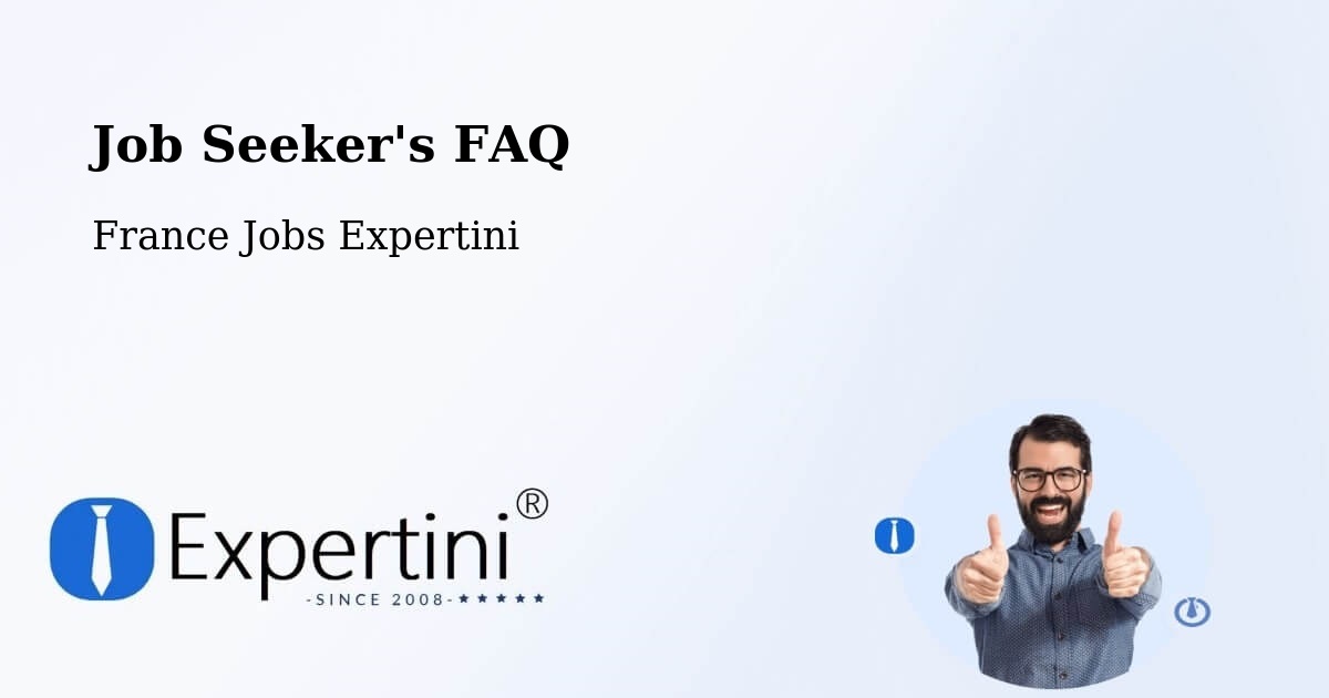 Job Seeker FAQ – Saint Pierre - France Jobs Expertini